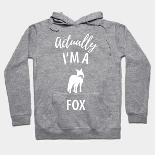 Fox funny sayings Hoodie